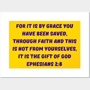 Bible Verse Ephesians 2:8 Posters and Art